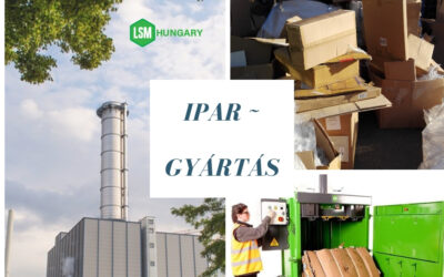 Hulladékkezelés az iparban. LSM bálázógépekkel eredményes a hulladékkezelés